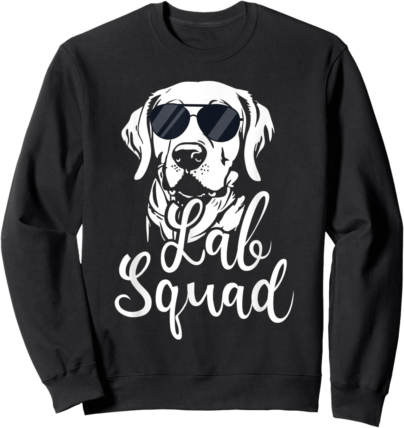 Lab Squad - Labrador Retriever Dog Owner Pet Pup Lover Men Women Girls Kids Sweatshirt - Sweatshirt | Black