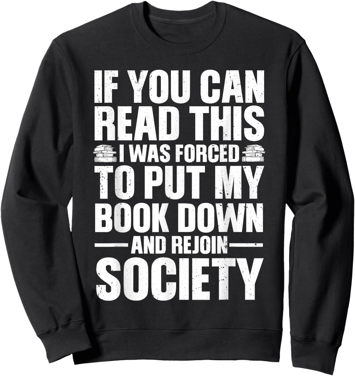 Funny Reading Design Women Book Nerd Reading Lovers Sweatshirt - Sweatshirt | Black