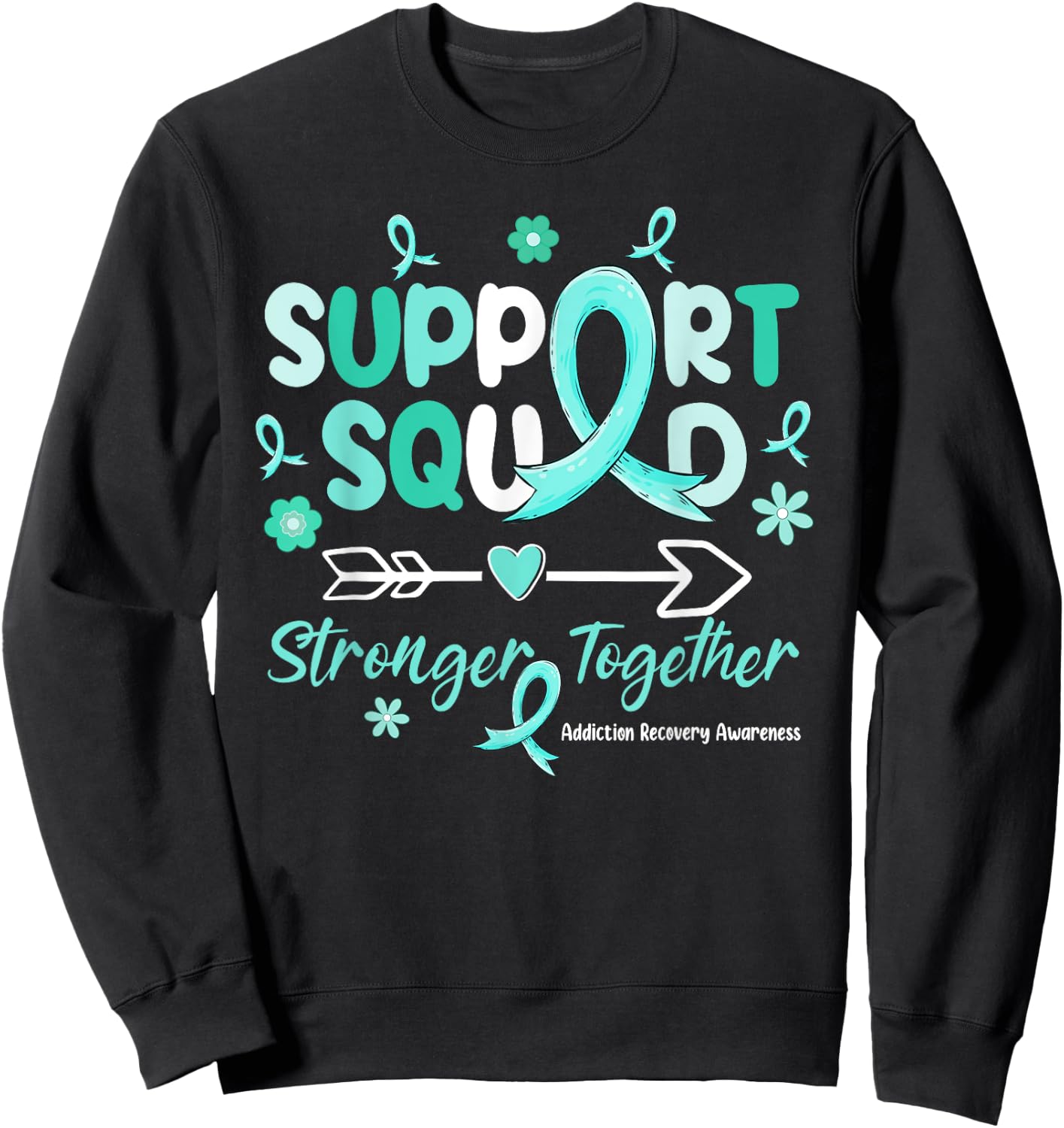 Groovy Support Squad Teal Ribbon Addiction Recovery Sweatshirt - Sweatshirt | Black