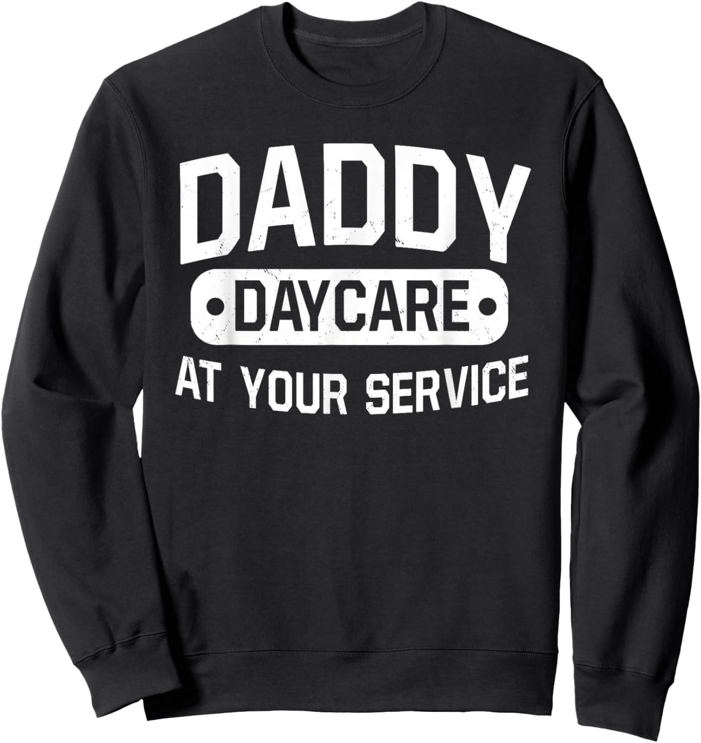 Stay At Home Dad Funny Daddy Daycare WFH Sweatshirt - Sweatshirt | Black