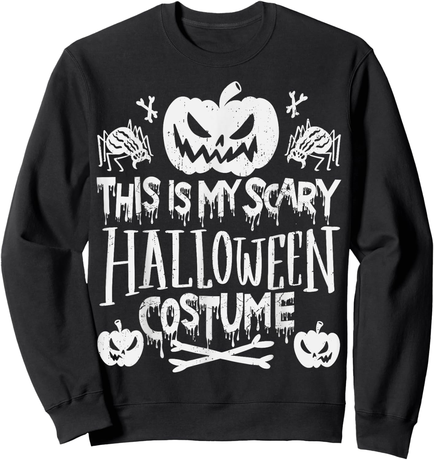 This Is My Scary Halloween Costume Sweatshirt - Sweatshirt | Black
