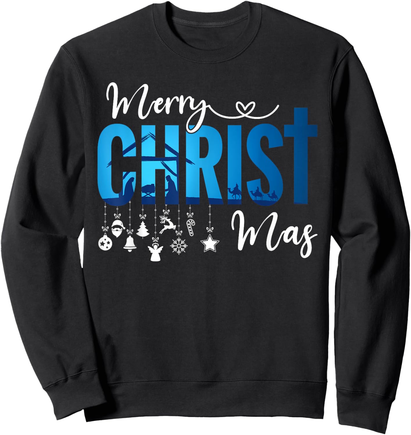 Merry Christ-Mas & Nativity Scene Christian Faith Holiday Sweatshirt - Sweatshirt | Black