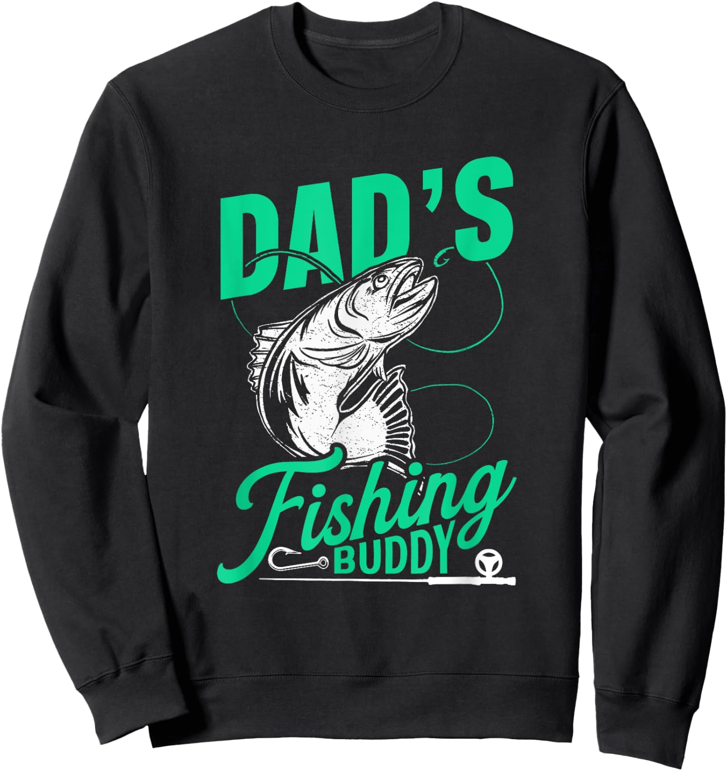 Dad's Fishing Buddy Fisherman Buddies Fisher Sweatshirt - Sweatshirt | Black
