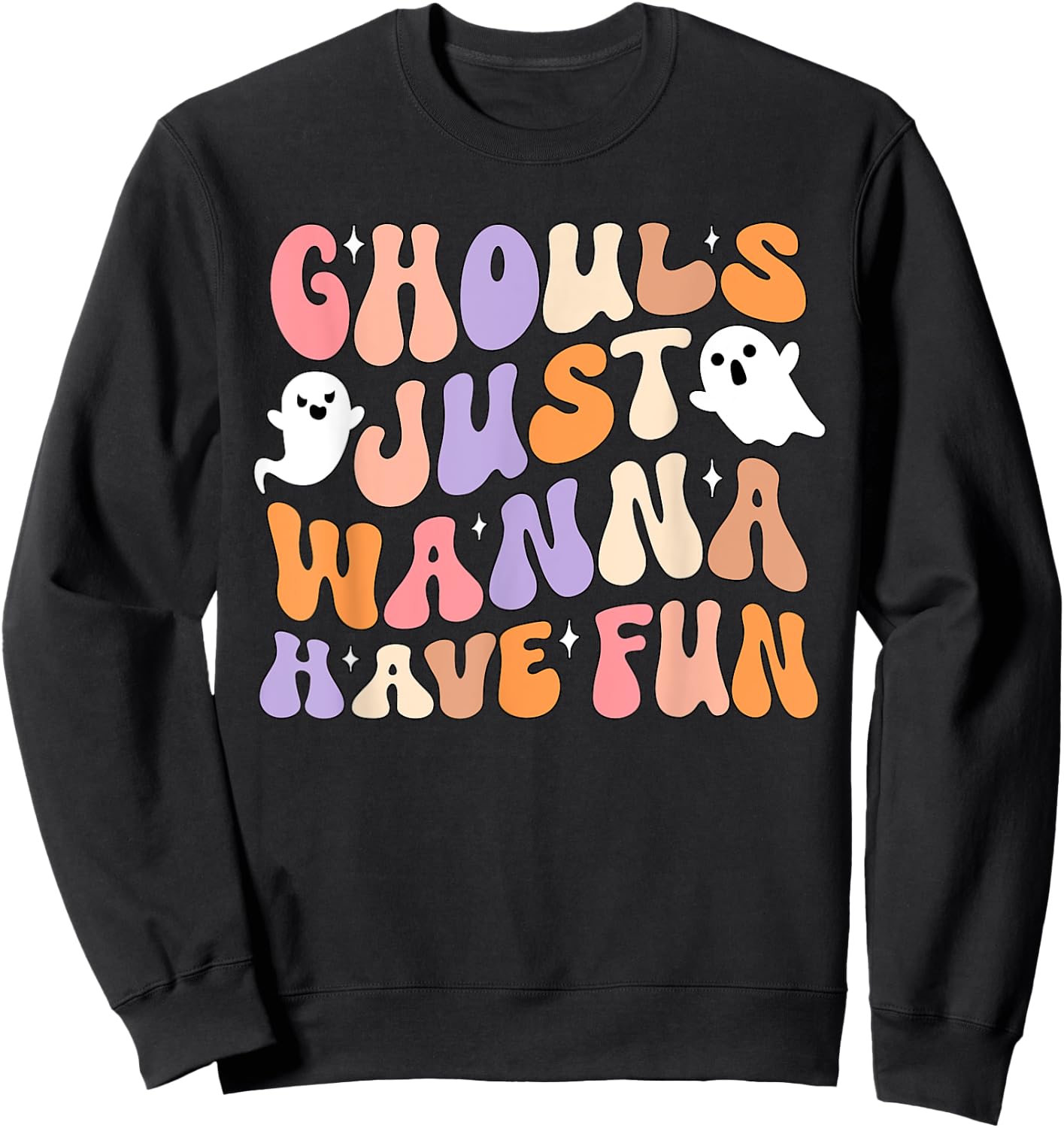 Ghouls Just Wanna Have Fun Spooky Season Groovy Halloween Sweatshirt - Sweatshirt | Black