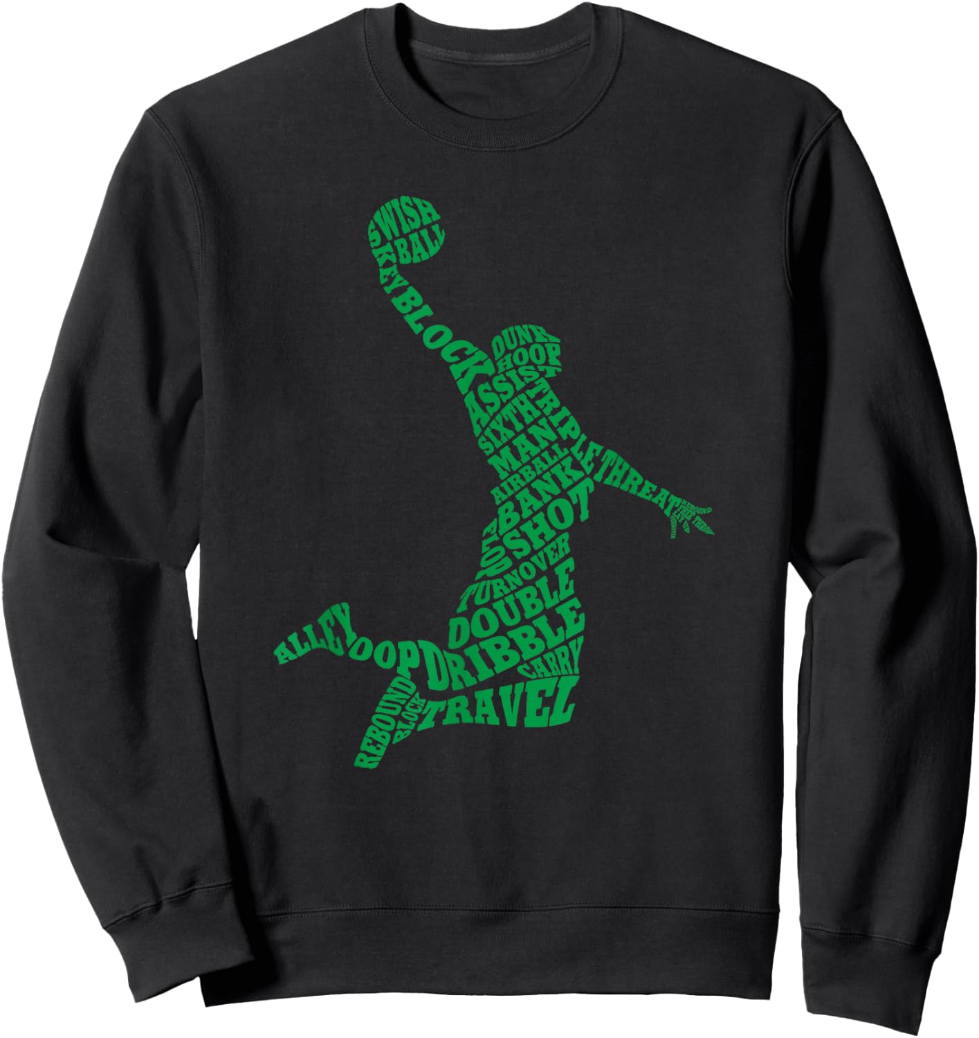Basketball Player Typography Word Art Sweatshirt - Sweatshirt | Black