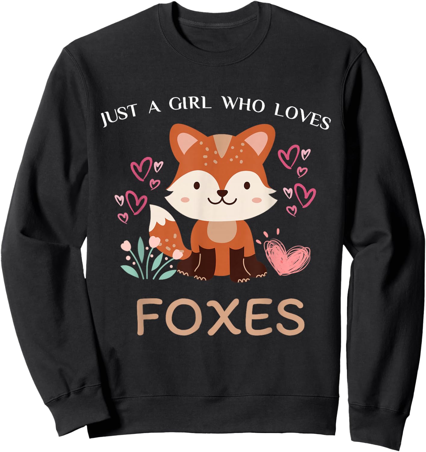 Just A Girl Who Loves Foxes - Kids Girls Cute Fox Sweatshirt - Sweatshirt | Black