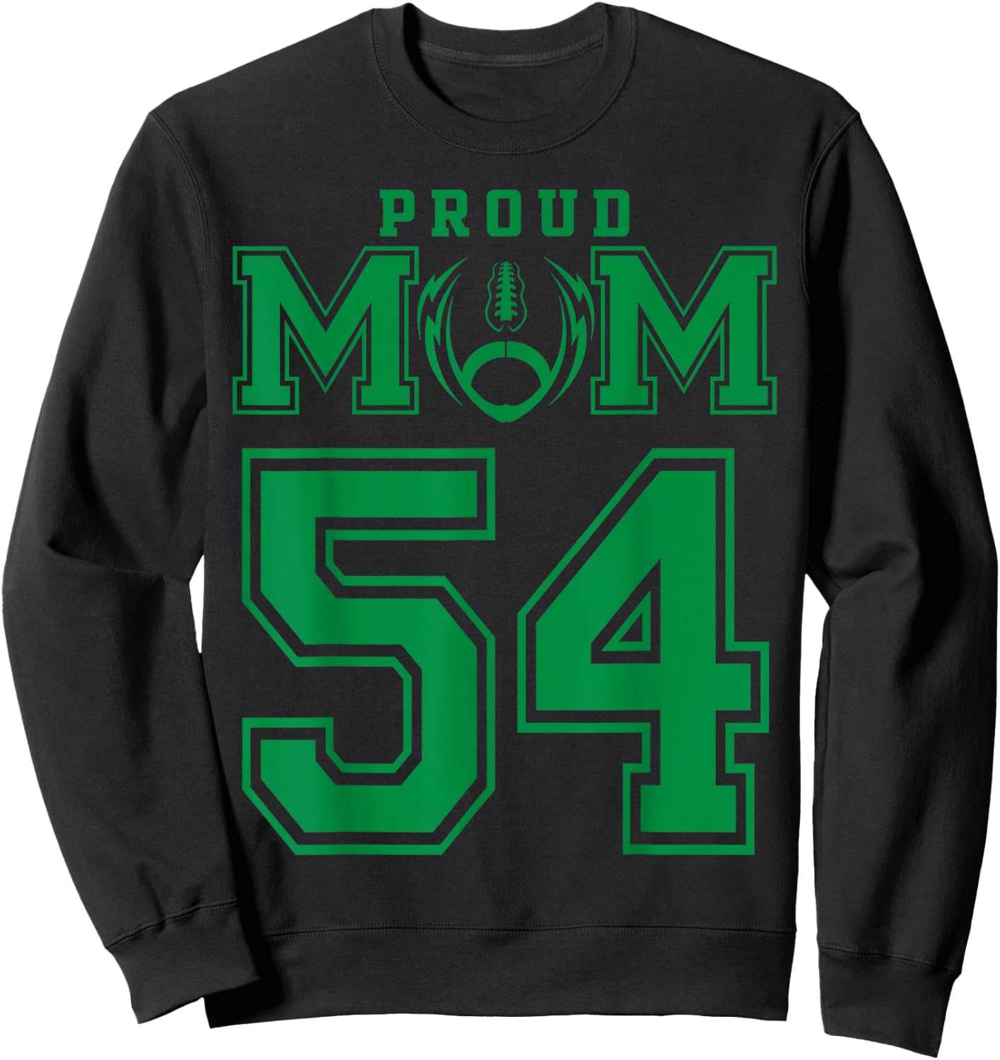 Custom Proud Football Mom Number 54 G Personalized Sweatshirt - Sweatshirt | Black