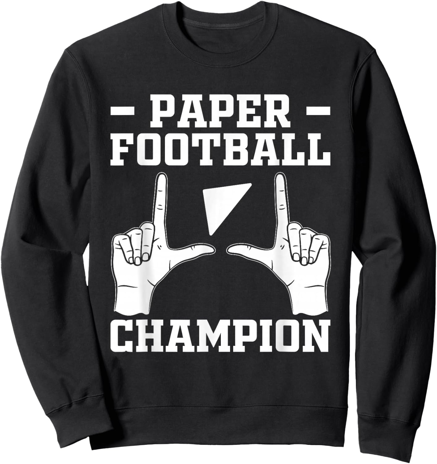 Paper Football Champion Finger Flick Tabletop Gridiron Sweatshirt - Sweatshirt | Black