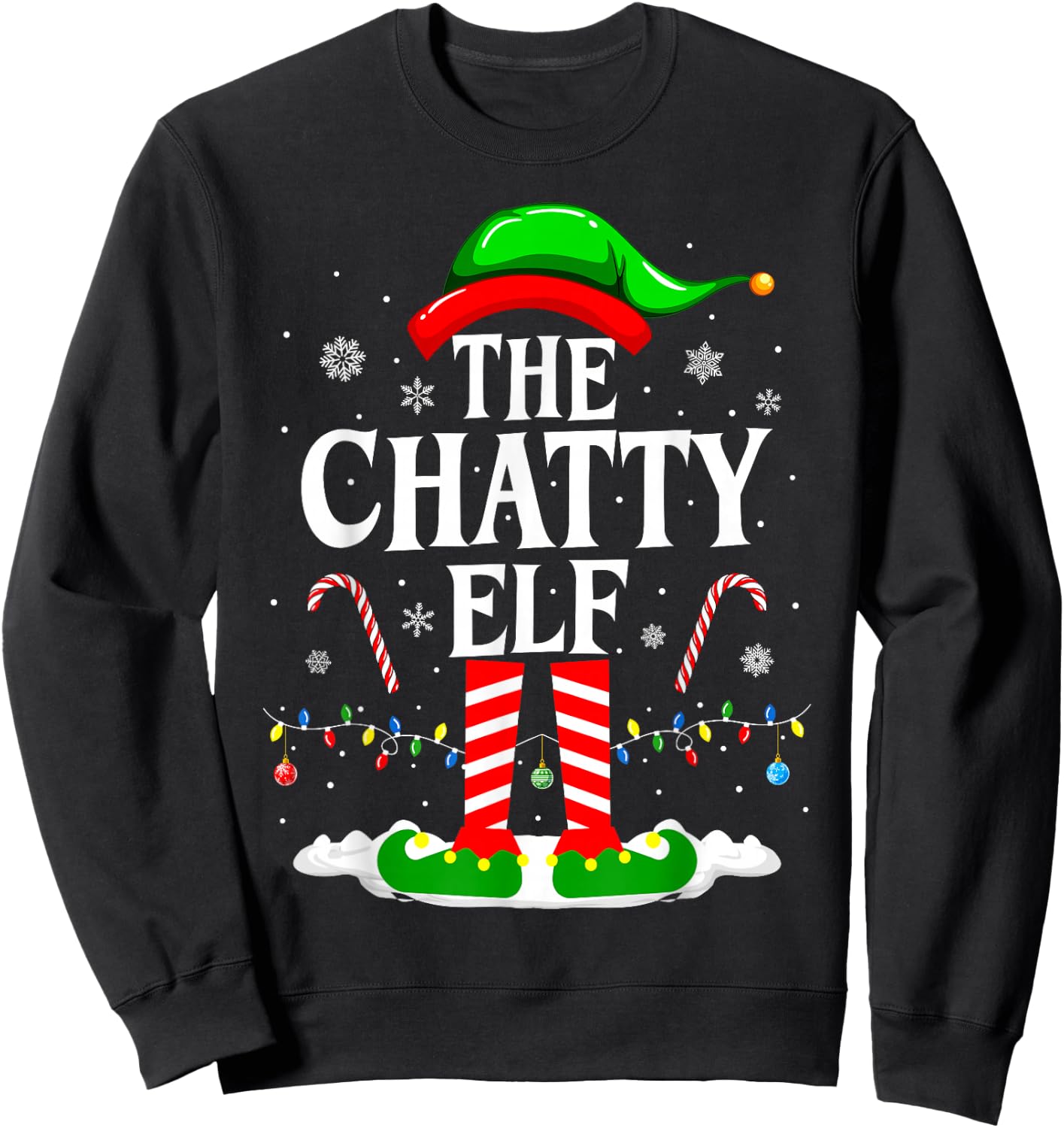 The Chatty Elf Xmas Funny Matching Family Group Christmas Sweatshirt - Sweatshirt | Black