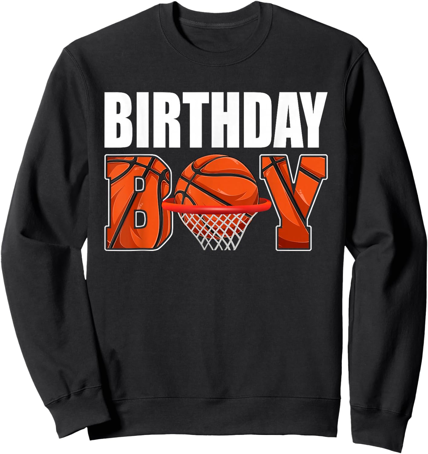 Birthday Boy Basketball Lover Birthday Party Boys Kids Sweatshirt - Sweatshirt | Black