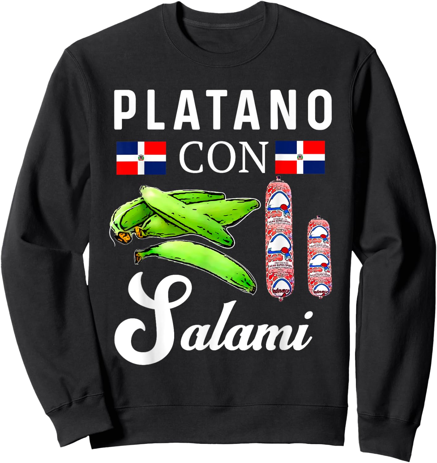 Dominicana Flag RD Dominican Republic Food Mangu Plantain Sweatshirt - Sweatshirt | Black