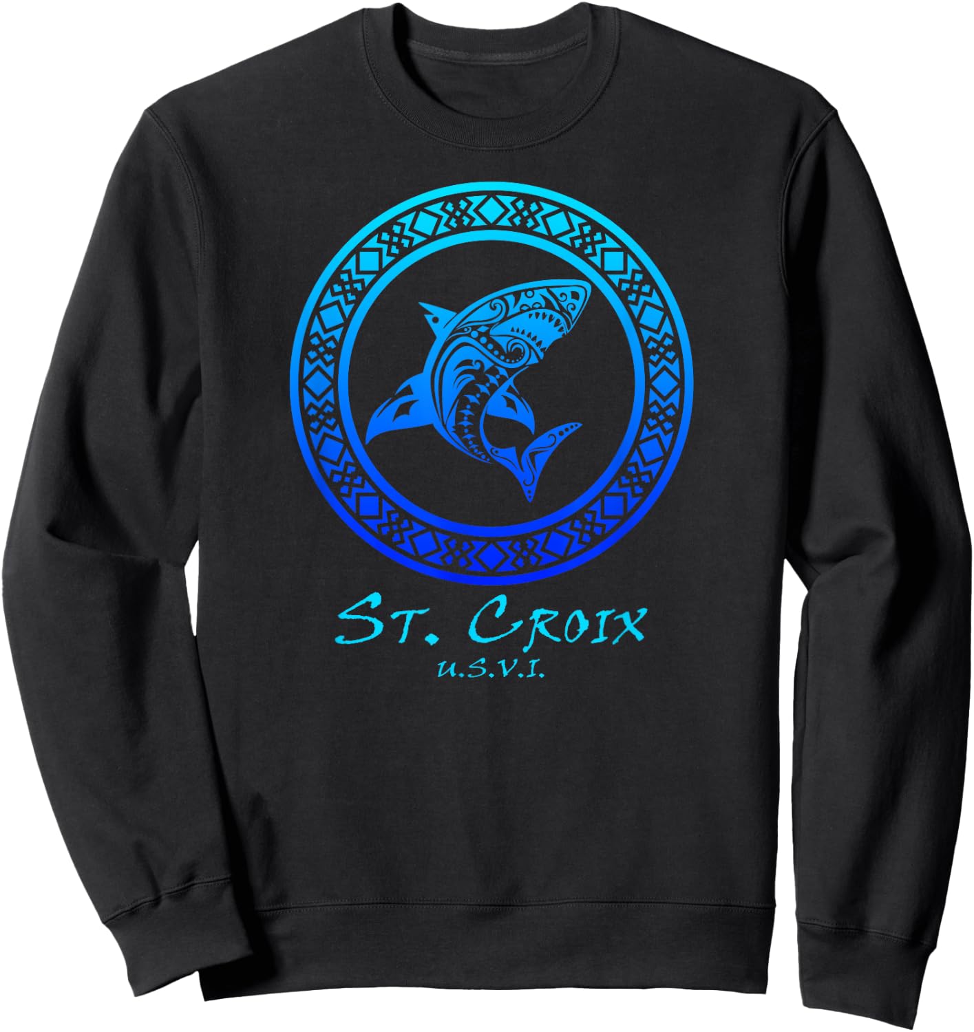 St. Croix, USVI Vintage Tribal Shark Vacation Sweatshirt - Sweatshirt | Black