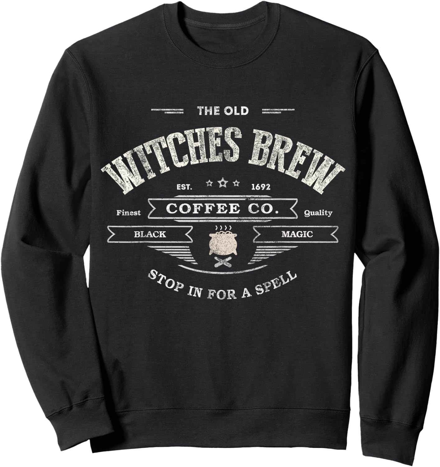 Funny WITCHES BREW Wiccan Coffee Co Black Magic Company Sweatshirt - Sweatshirt | Black