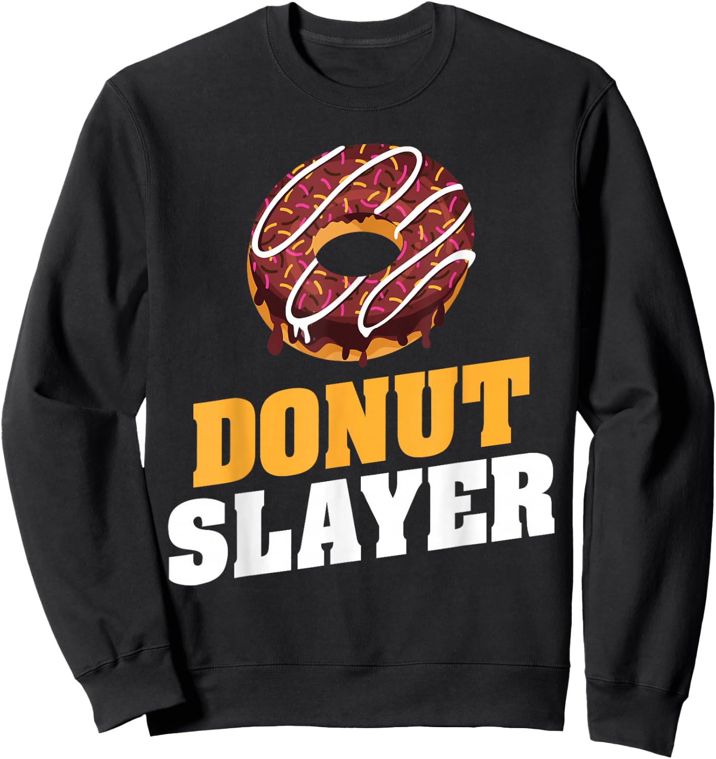 Donut Slayer Snack Donut Sweatshirt - Sweatshirt | Black