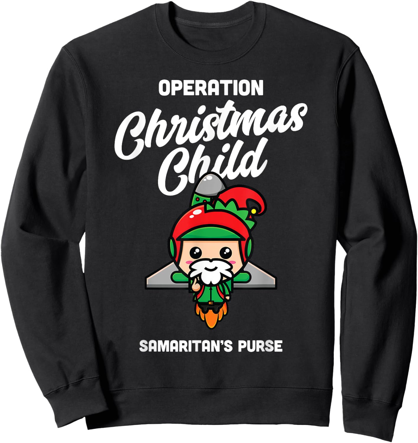 Operation Christmas Child Samaritan's Purse Christmas Xmas Sweatshirt - Sweatshirt | Black