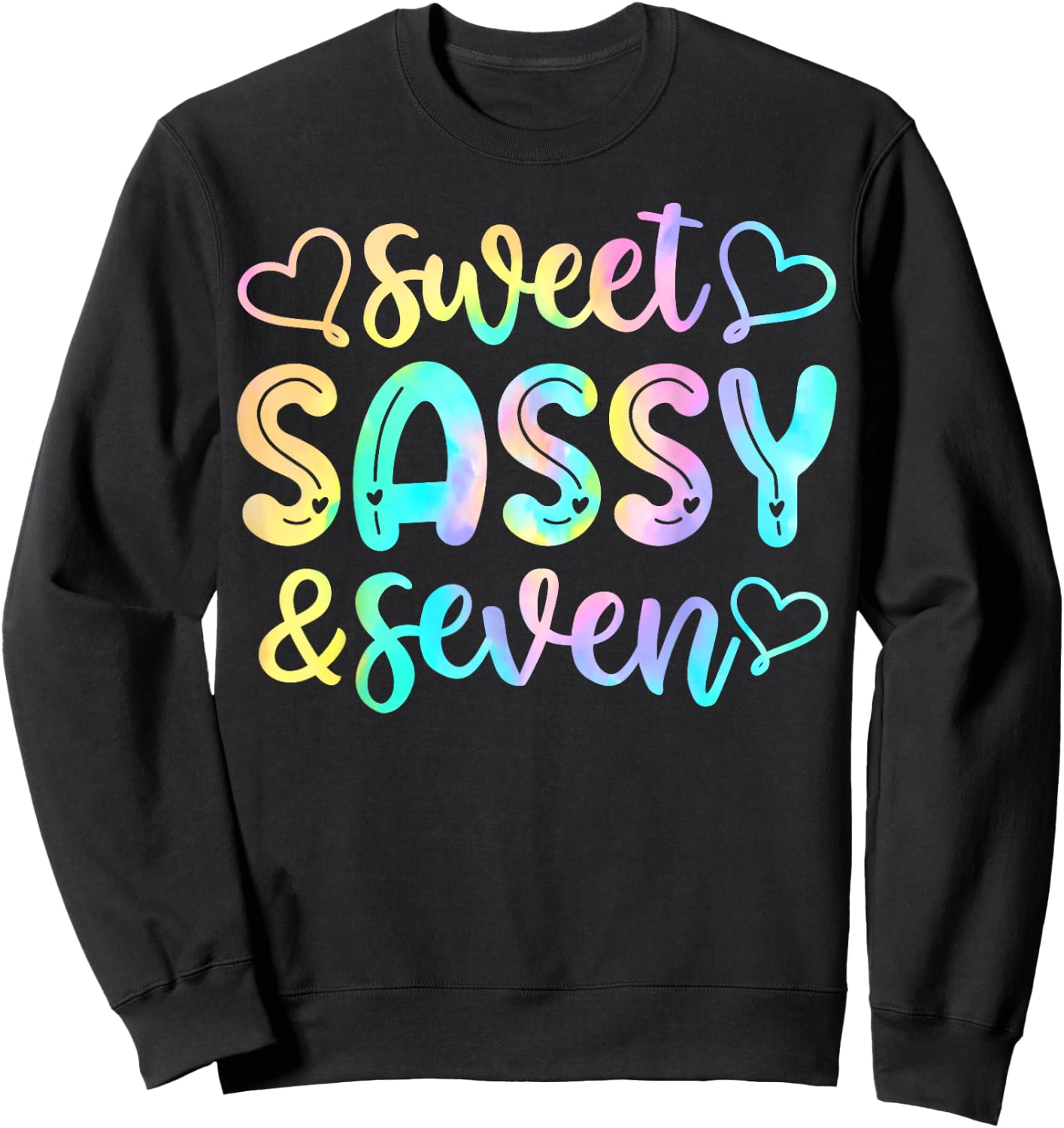 7th Birthday Girl Sweet Sassy And Seven 7 Years Old Girls Sweatshirt - Sweatshirt | Black