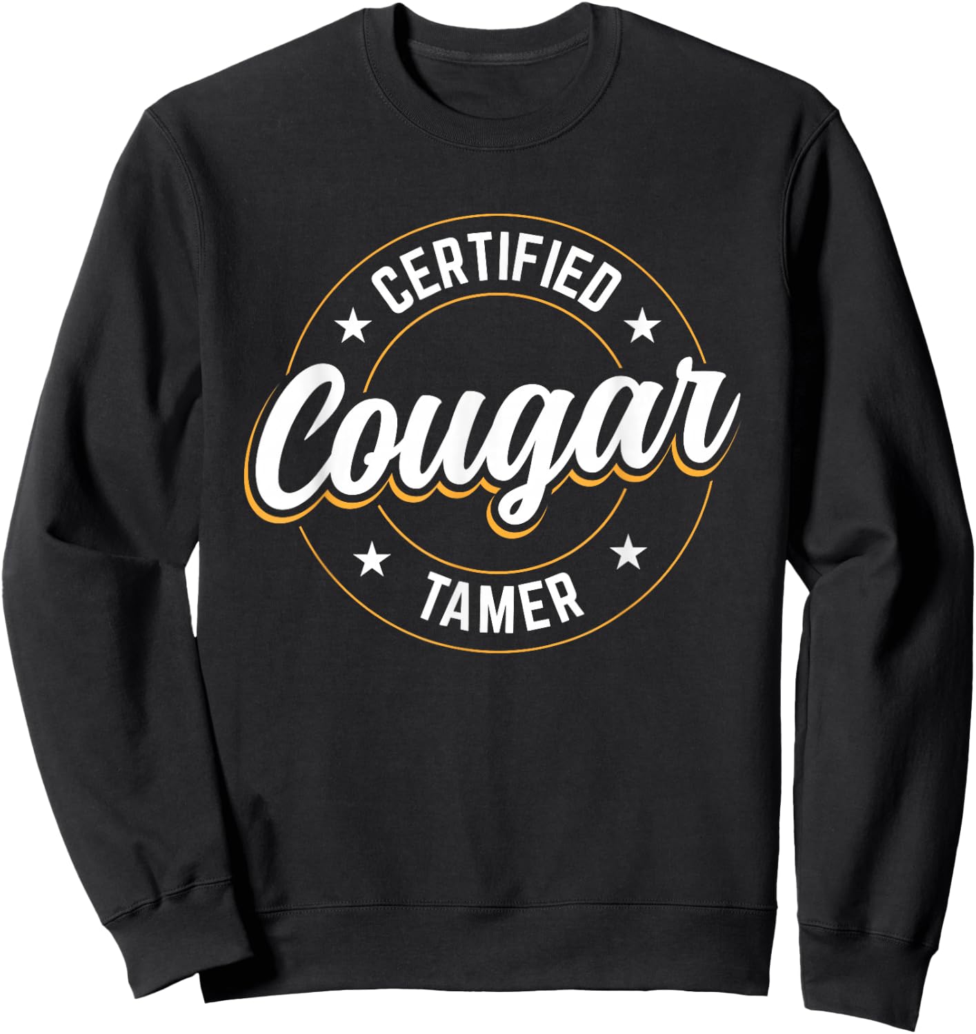 Certified Cougar Tamer Sweatshirt - Sweatshirt | Black