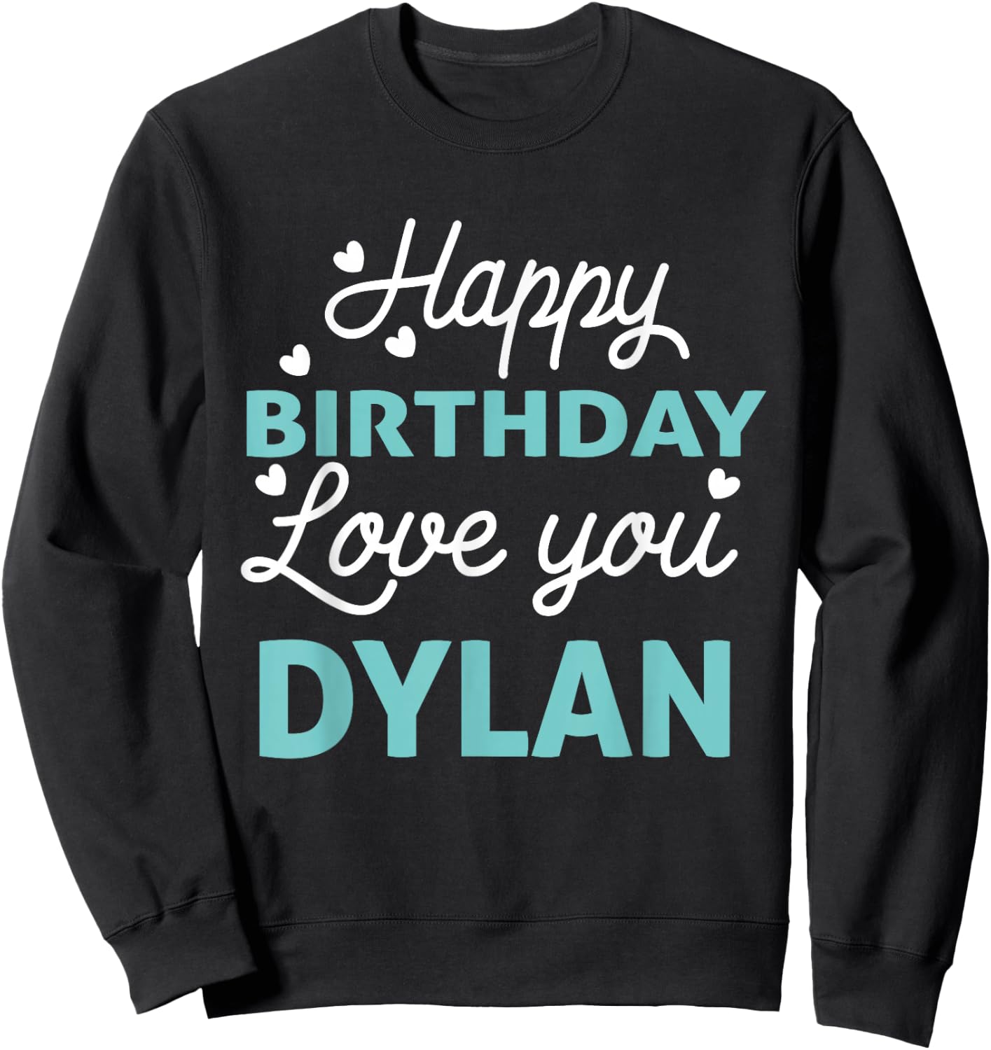 Happy Birthday Party for Birthday King Dylan Birthday Boy Men - Black, Small, Short Sleeve, , Regular Fit, Cotton, -Adults, Kids Sweatshirt - Sweatshirt | Black