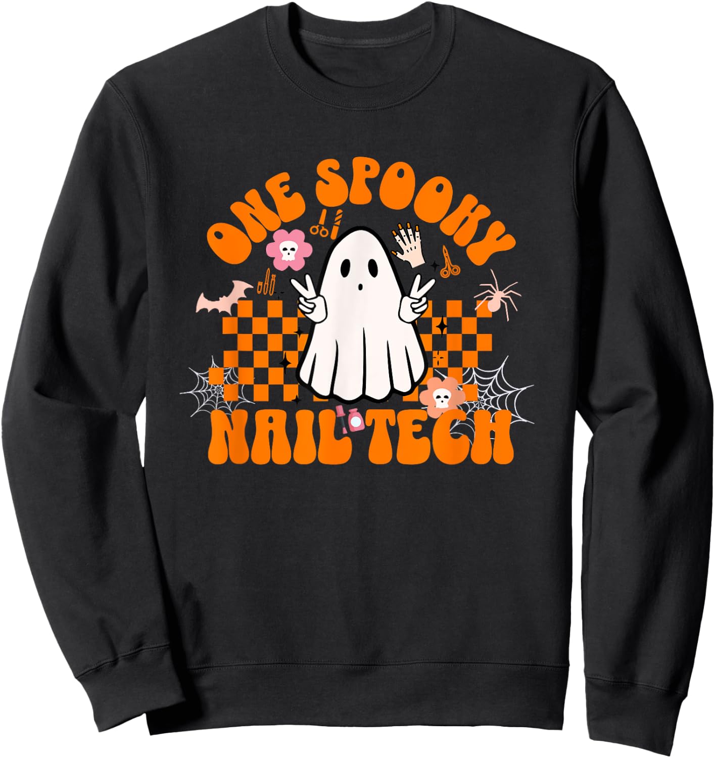 One Spooky Nail Tech Halloween for Nail Technicians Artists Sweatshirt - Sweatshirt | Black