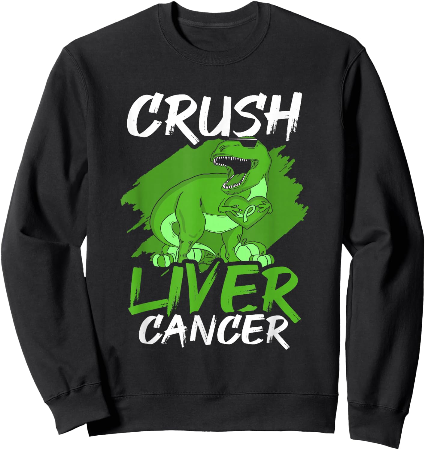 Crush Liver Cancer Awareness Sweatshirt - Sweatshirt | Black