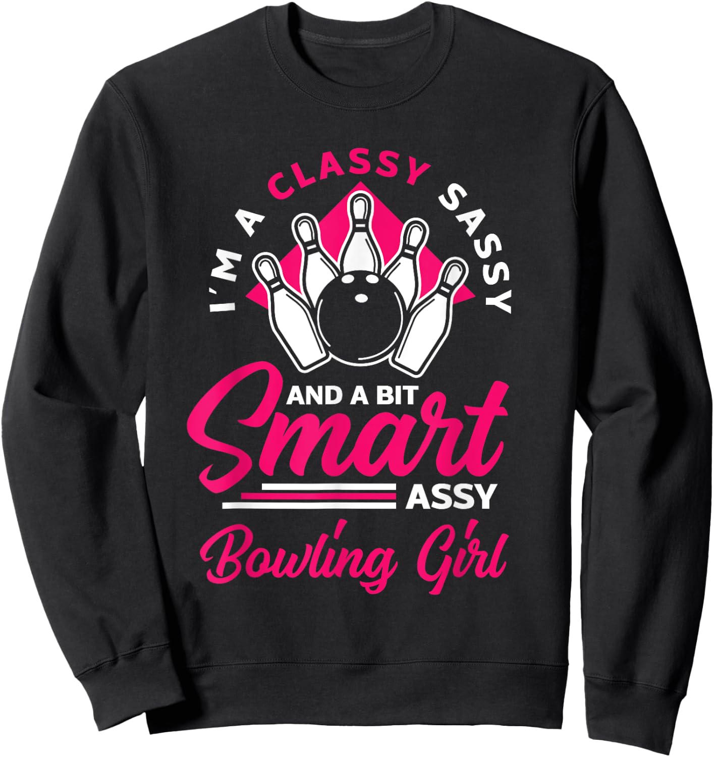 Funny Bowling Lover Bowler Bowlers Bowling Girl Sweatshirt - Sweatshirt | Black