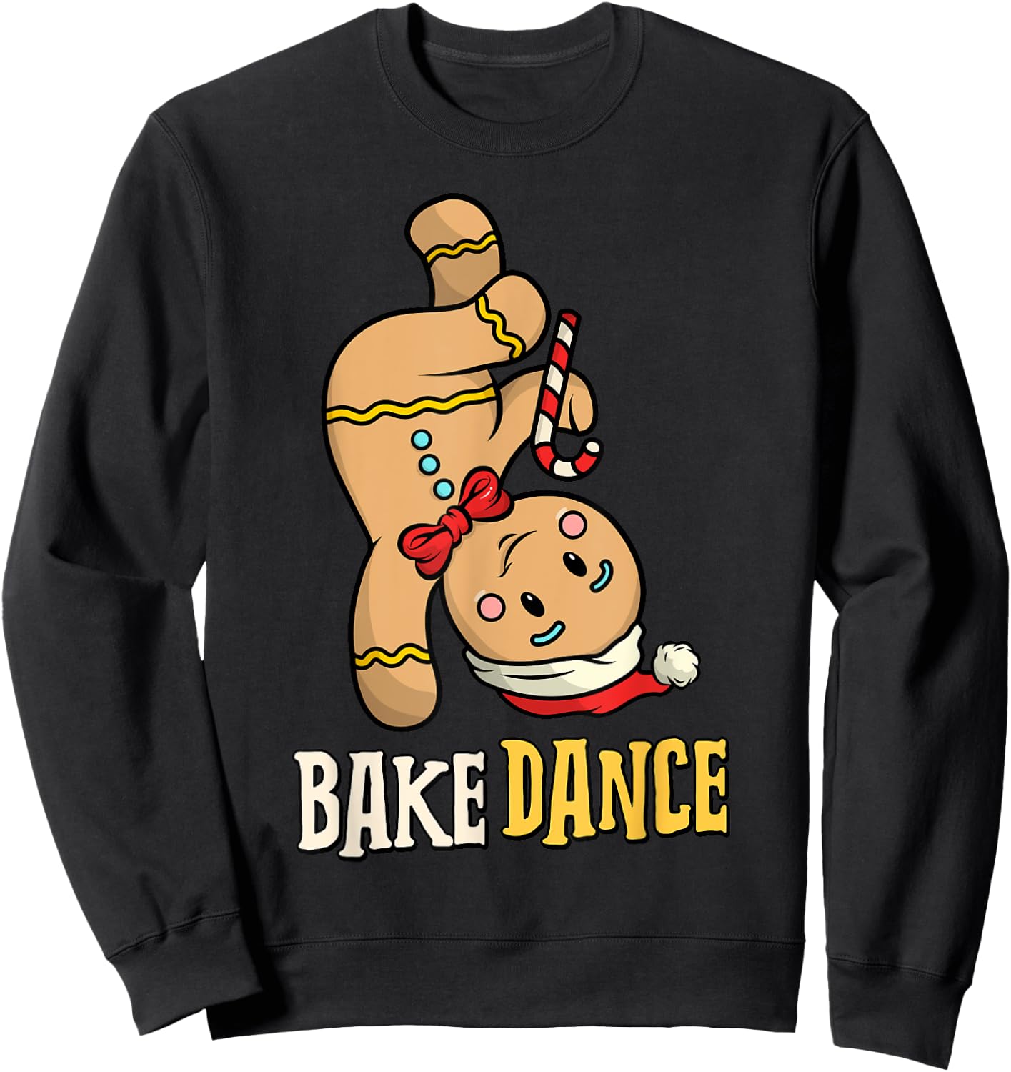 Breakdance B-Boy B-Girl Santa Gingerbread Street Dance Xmas Sweatshirt - Sweatshirt | Black