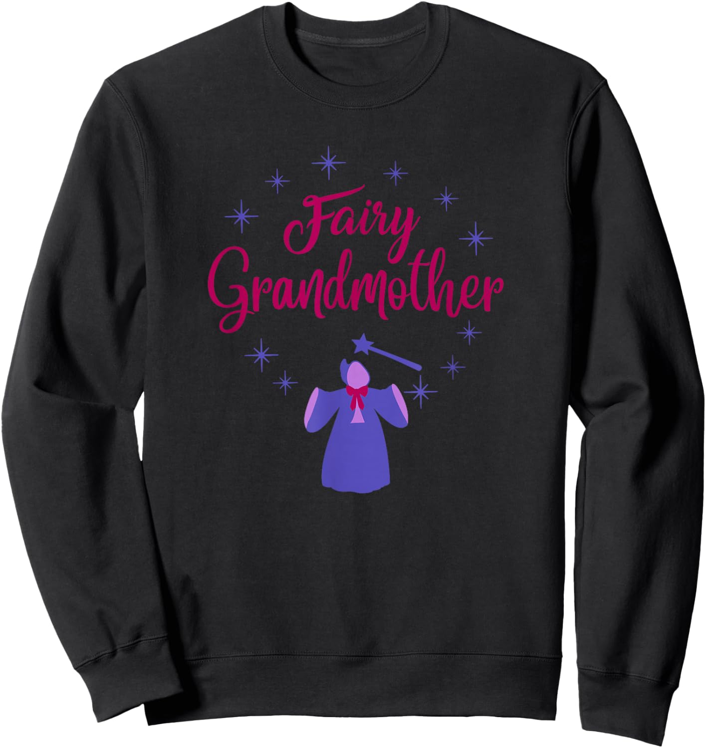 Fairy Grandmother The Best Gift Fairy Tale Legend Fans Sweatshirt - Sweatshirt | Black