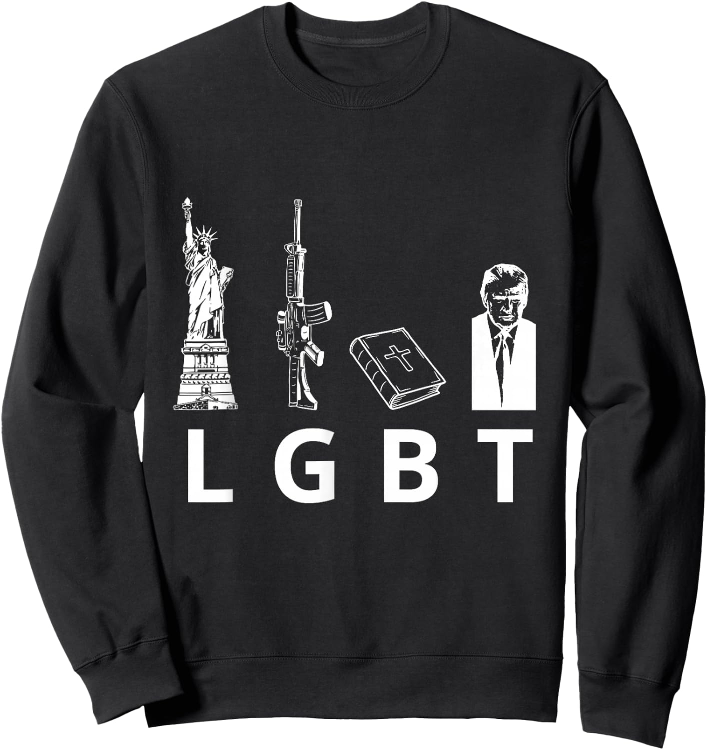 Liberty Guns Bible Trump Sweatshirt - Sweatshirt | Black