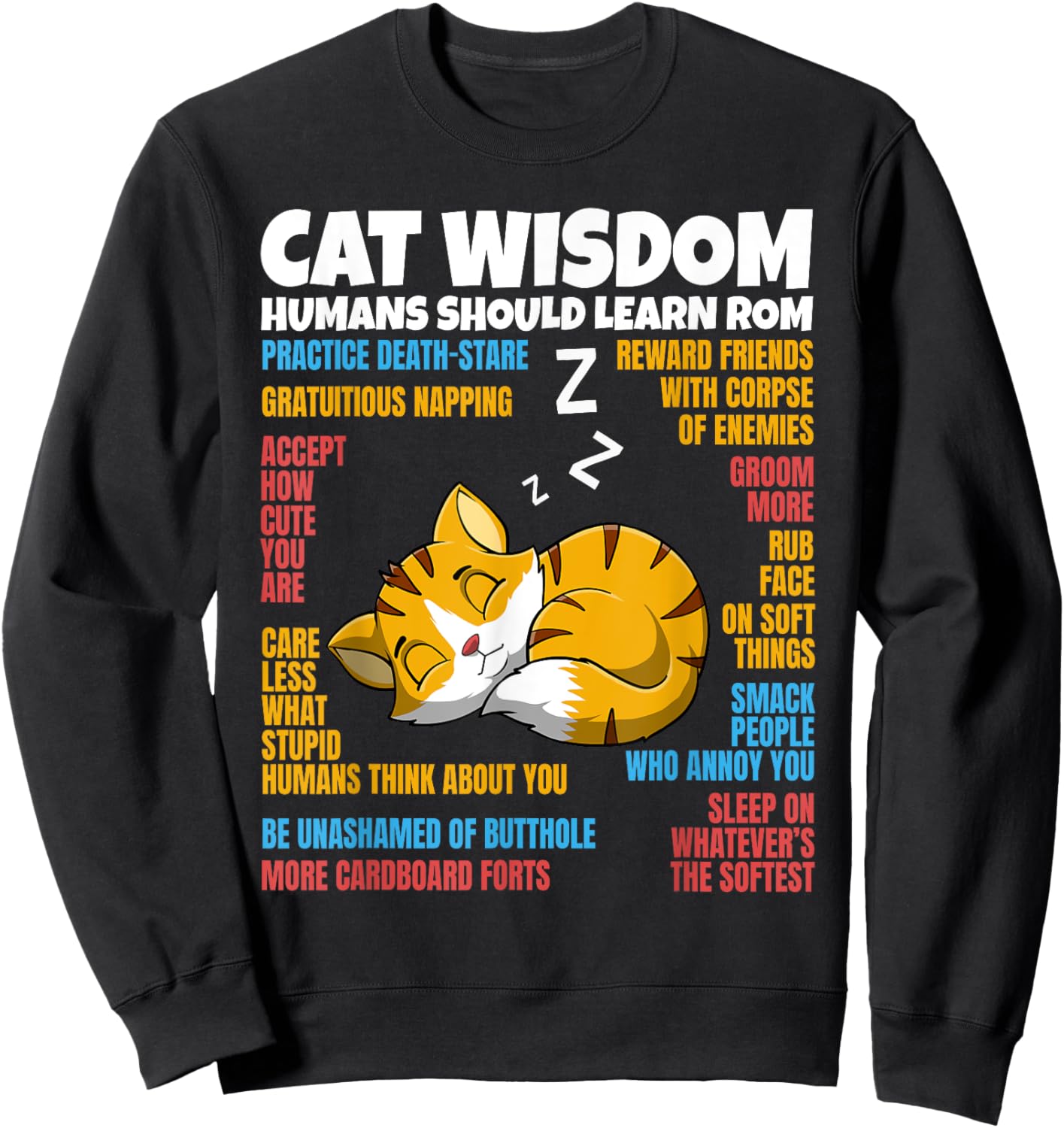 Sleeping Cat Kitten Cute Wisdom Animal Lover Pet Owner Sweatshirt - Sweatshirt | Black