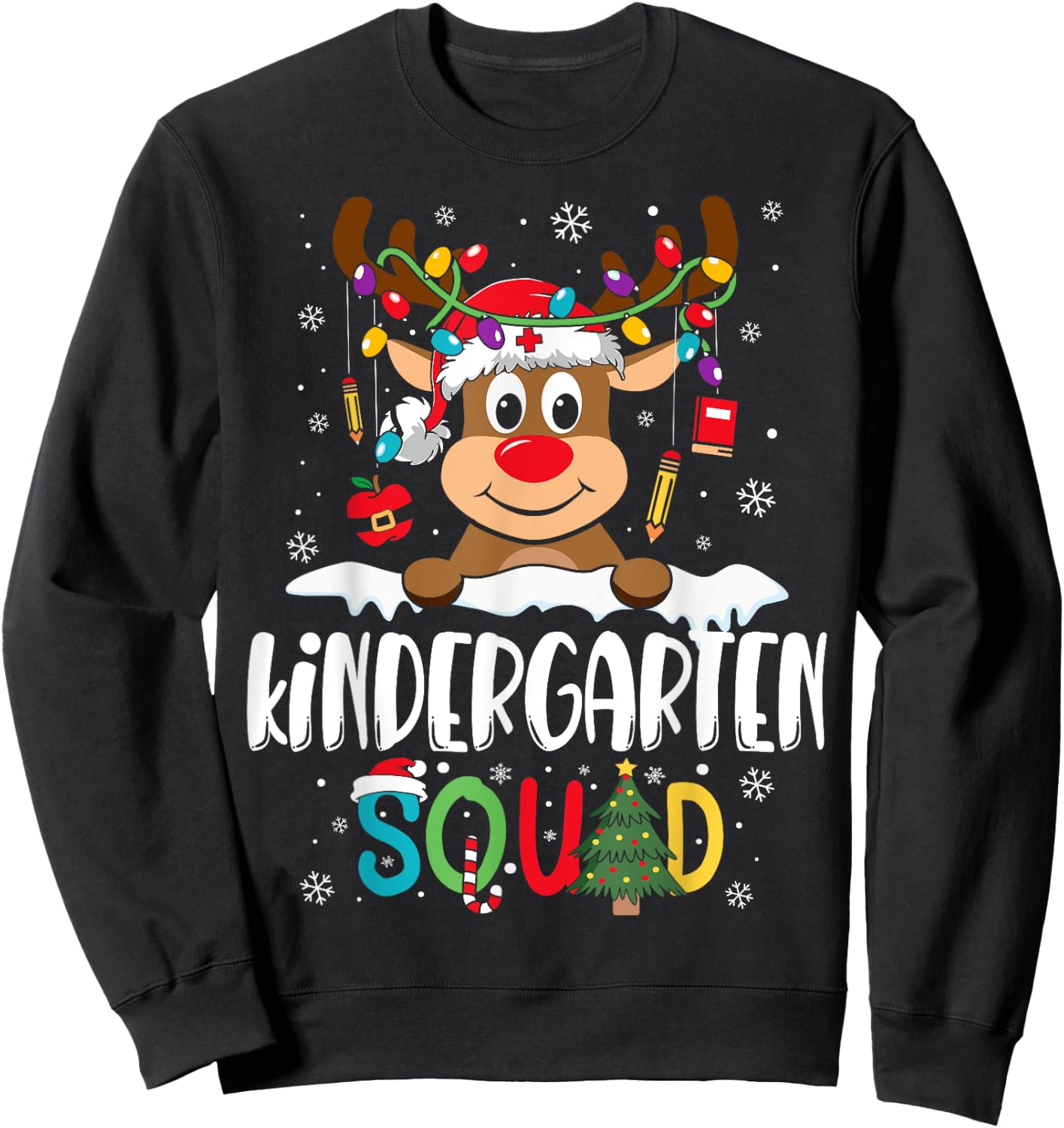 Kindergarten Teacher Squad Funny Reindeer Teacher Christmas Sweatshirt - Sweatshirt | Black