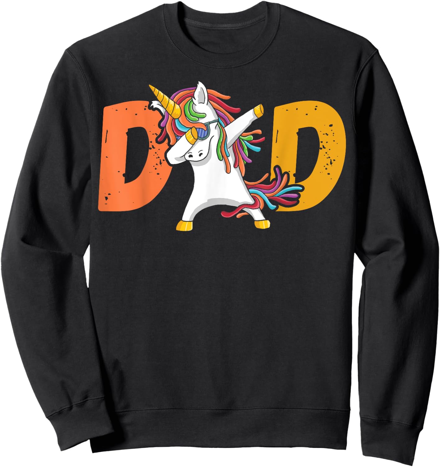 Dadacorn Unicorn Dad Fathers Day Funny Sweatshirt - Sweatshirt | Black