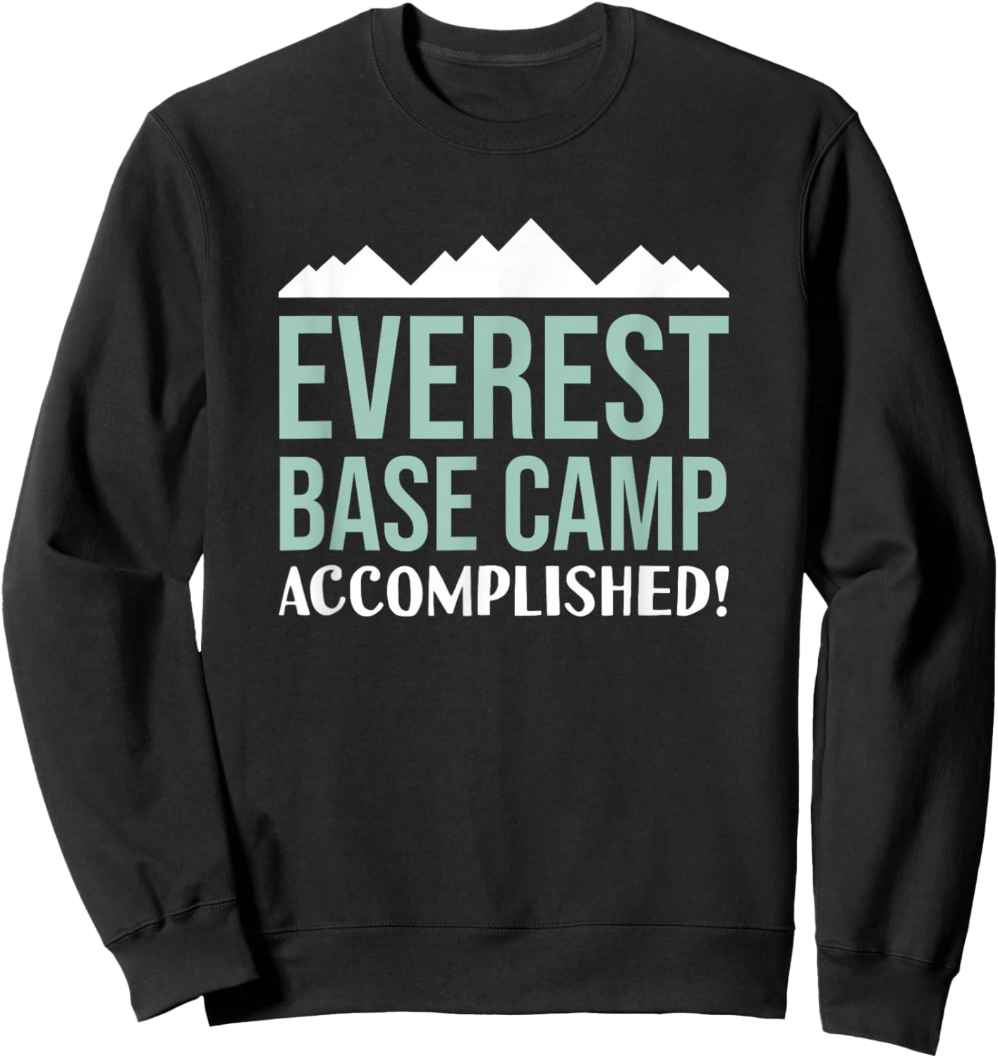 Everest Base Camp Accomplished Hiking Trail Nepal Sweatshirt - Sweatshirt | Black