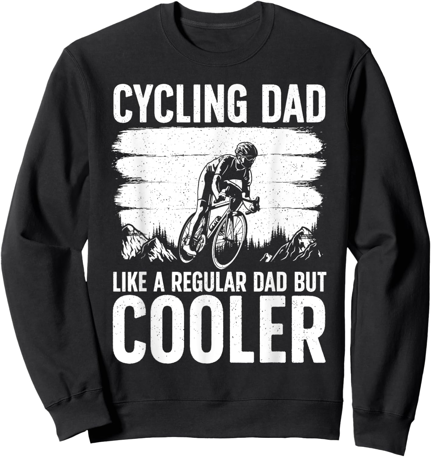 Cool Cycling For Dad Men Bicycling Bikers Bicycle Bike Rider Sweatshirt - Sweatshirt | Black