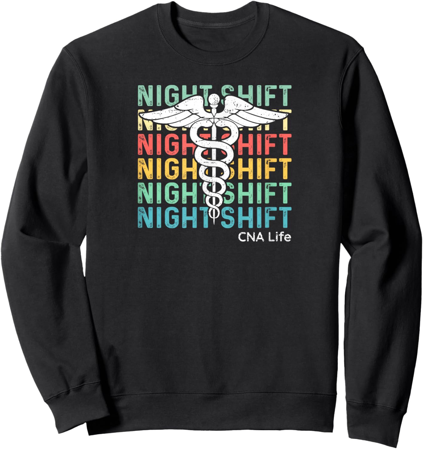 Nurse Medical Night Shift CNA Sweatshirt - Sweatshirt | Black