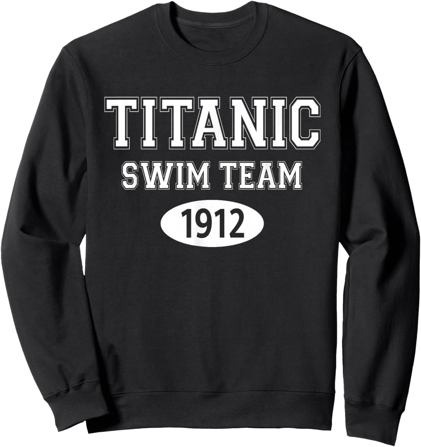 Titanic Swim Team Sweatshirt - Sweatshirt | Black