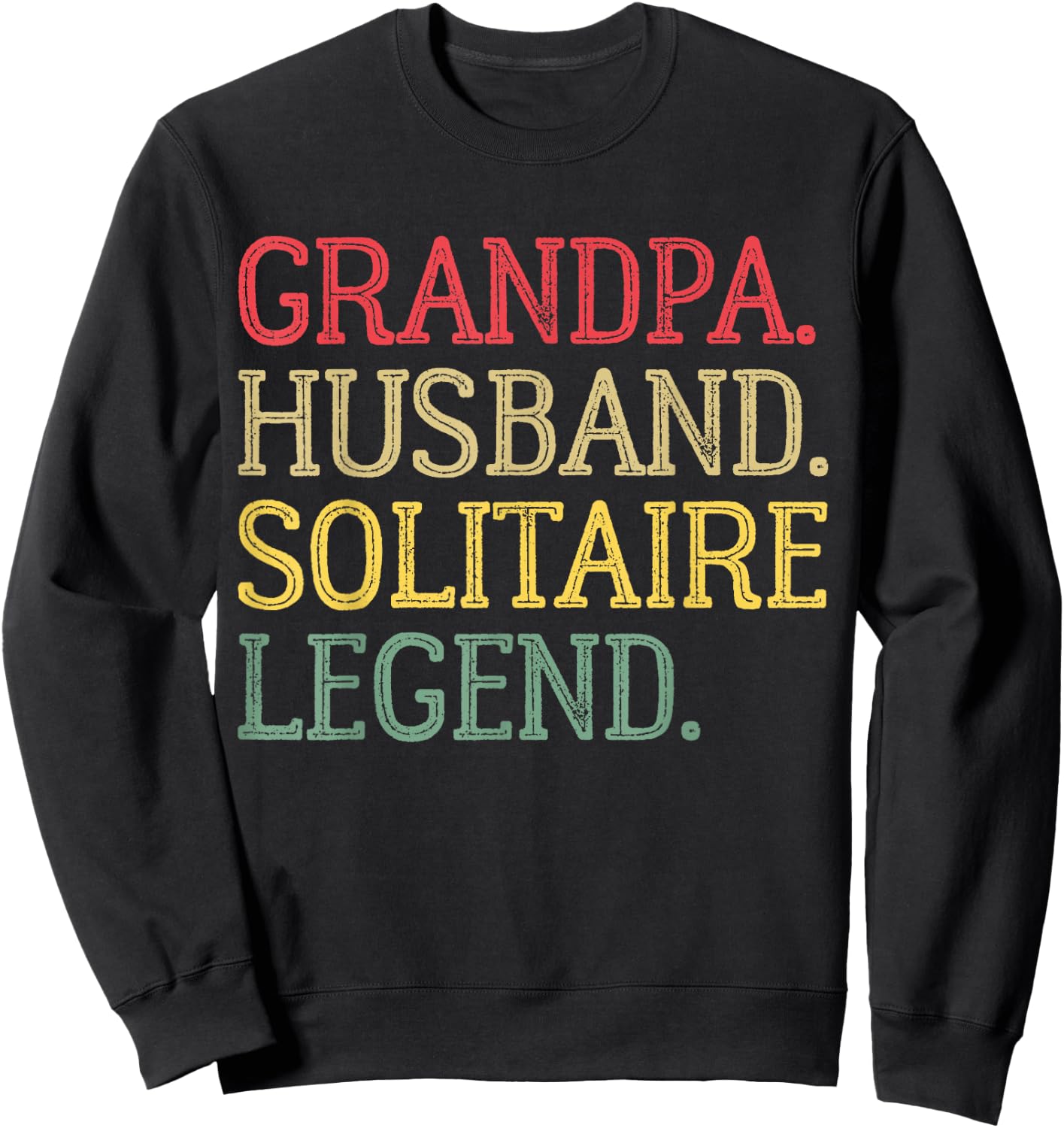 Grandpa Husband Solitaire Legend Vintage Solitaire Game Sweatshirt - Sweatshirt | Black