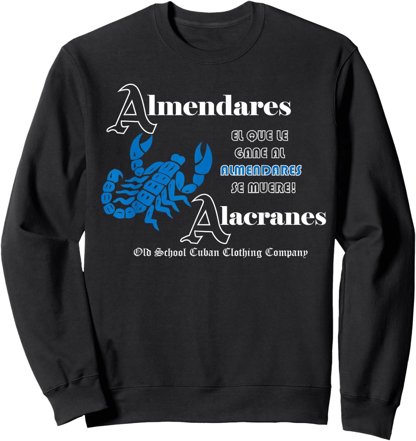 Almendares Alacranes Cuba Beisbol Old Cuban Baseball League Sweatshirt - Sweatshirt | Black