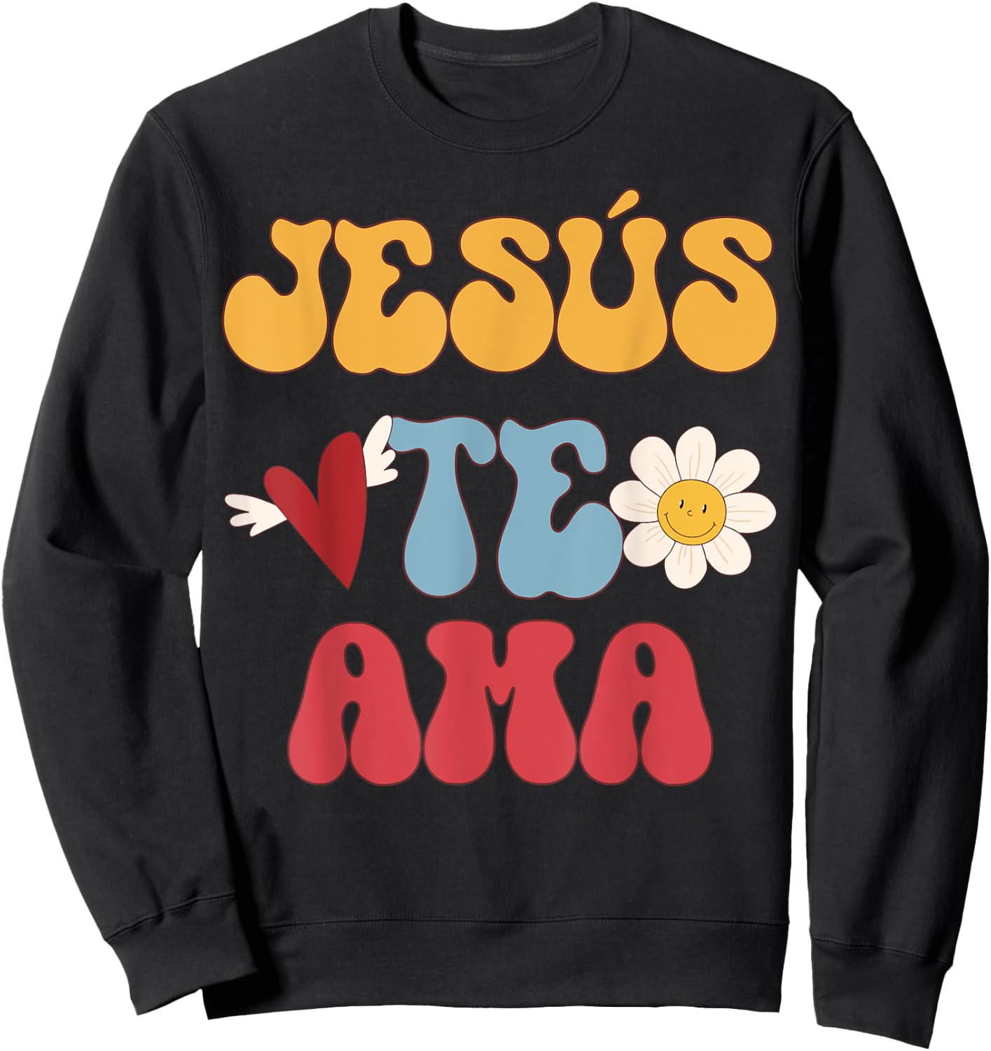 Groovy Spanish, Jesus Loves You Christian 70's Hippie Sweatshirt - Sweatshirt | Black