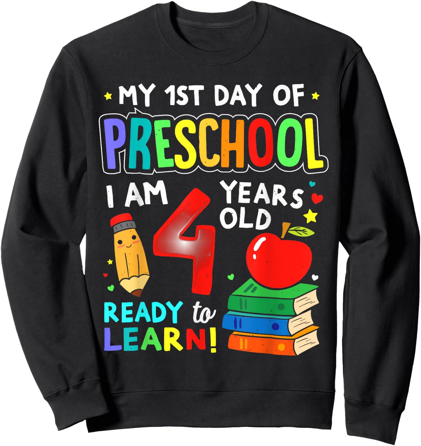 My First Day of Preschool Boys Girls 1st Day of Prek Kids Sweatshirt - Sweatshirt | Black