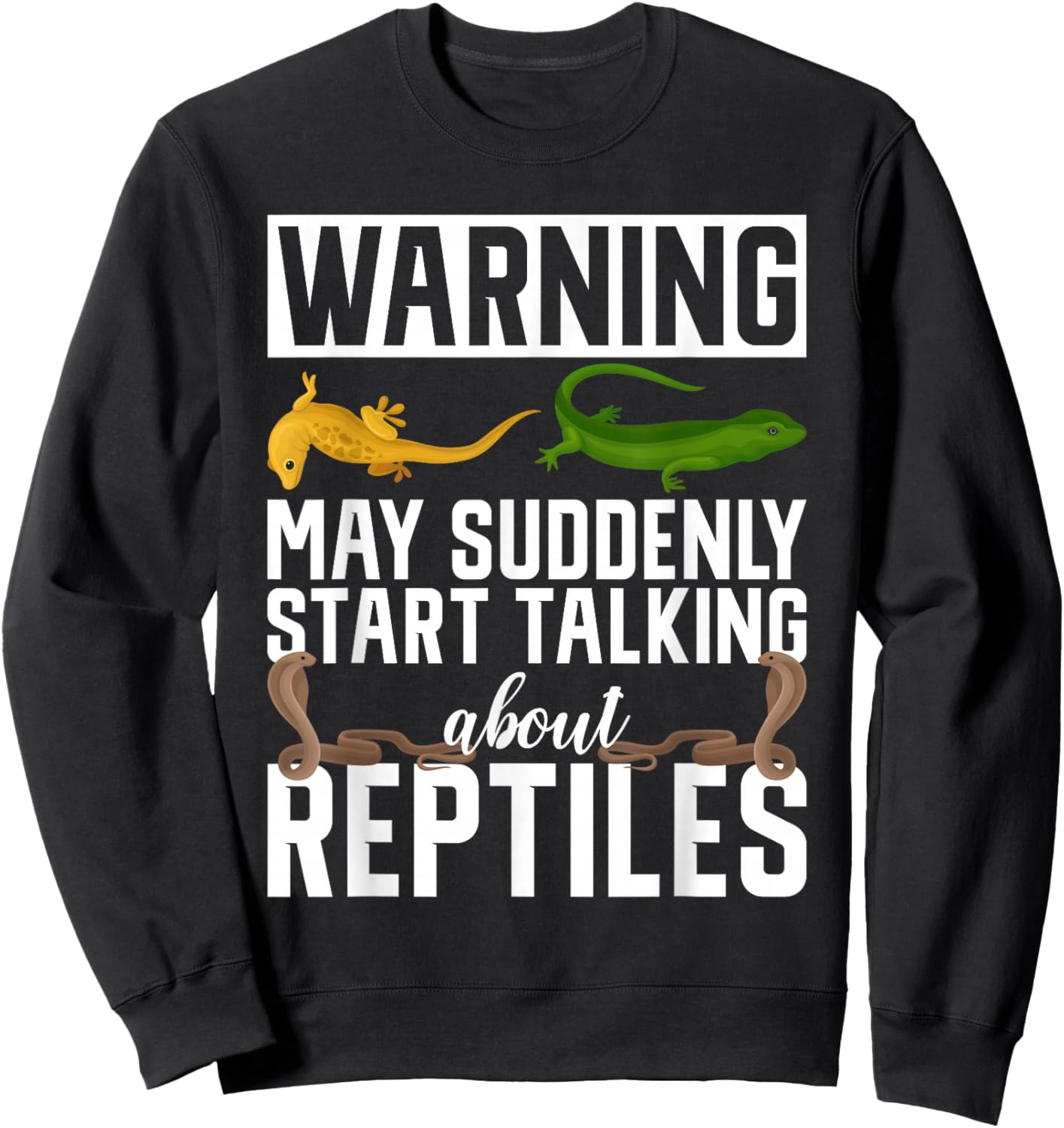 Zookeeper Warning May Suddenly Start Talking About Reptiles Sweatshirt - Sweatshirt | Black