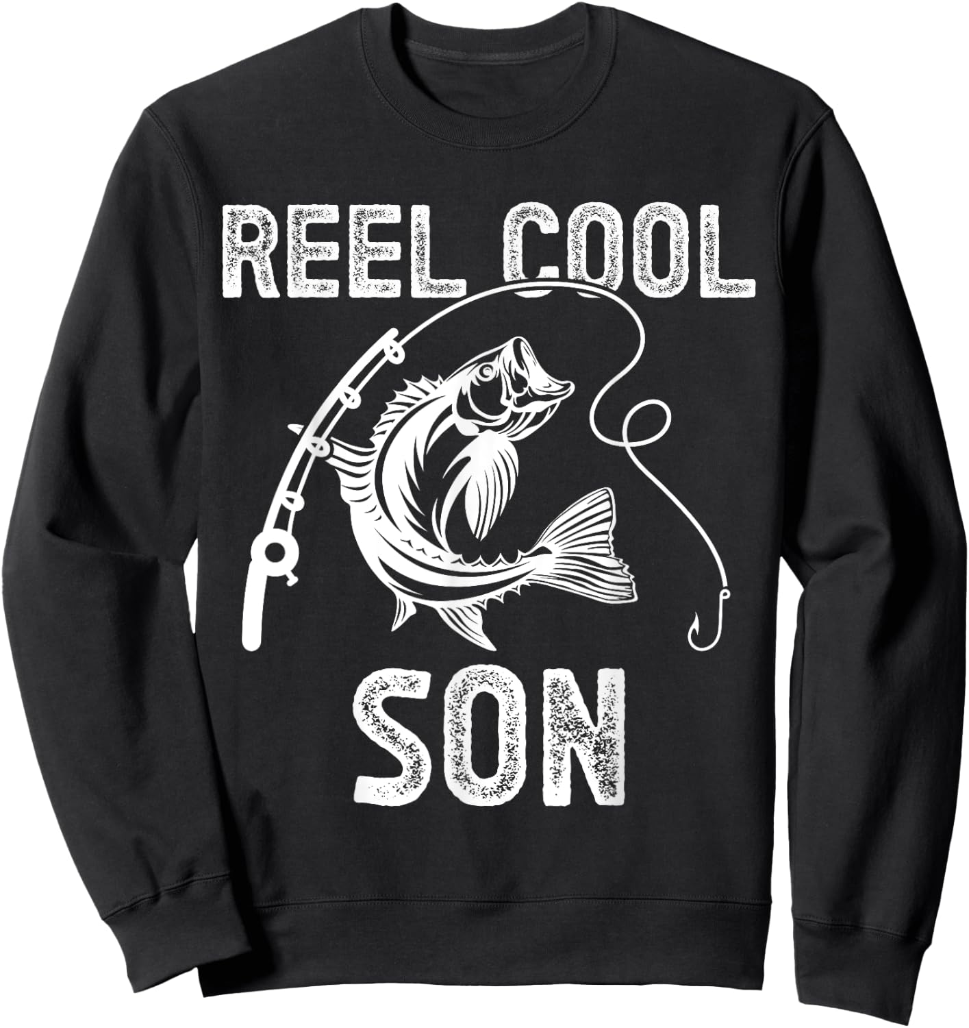 Reel Cool Son Fishing for Fisherman Father's Day Sweatshirt - Sweatshirt | Black