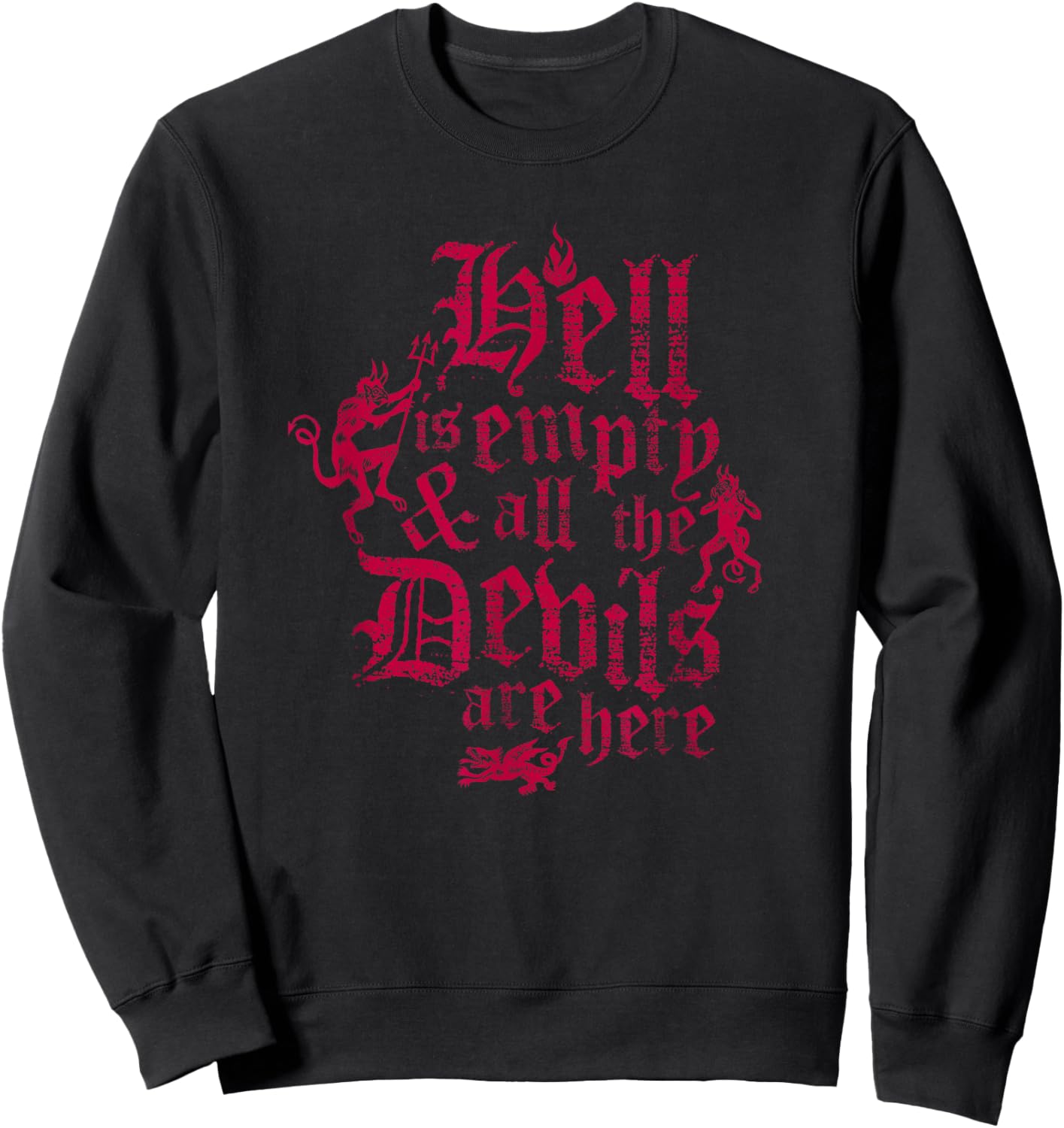 Hell is Empty -Tempest Vintage Distressed Gothic Shakespeare Sweatshirt - Sweatshirt | Black