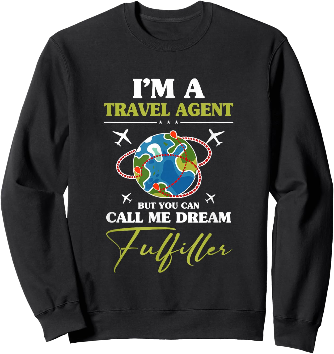 Vacation Planner Travel Agency Travel Agent Sweatshirt - Sweatshirt | Black