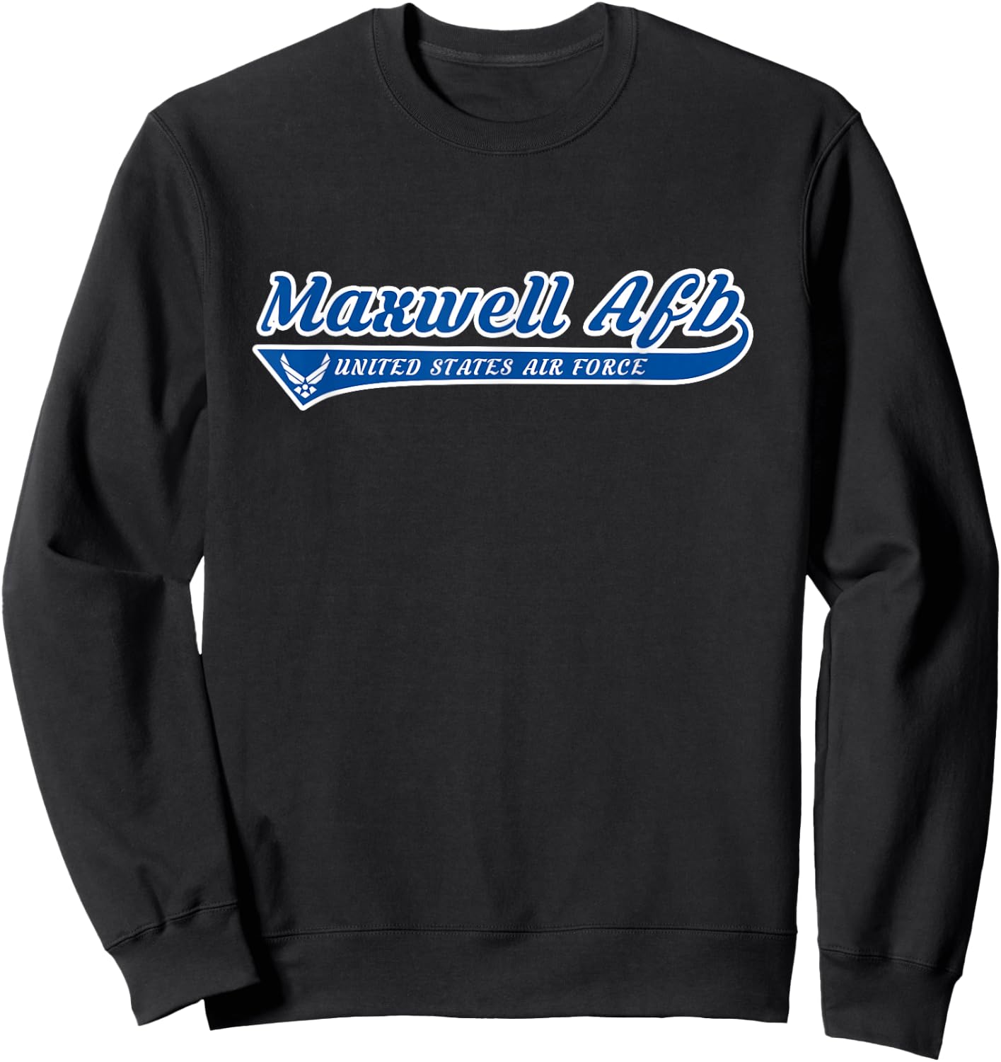 Maxwell Air Force Base - Maxwell AFB Alabama AL Vintage Gift Sweatshirt - Sweatshirt | Black
