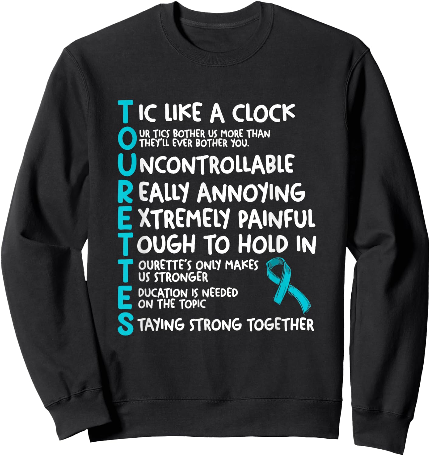 Tourettes Meaning Teal Ribbon Tourette Syndrome Awareness Sweatshirt - Sweatshirt | Black