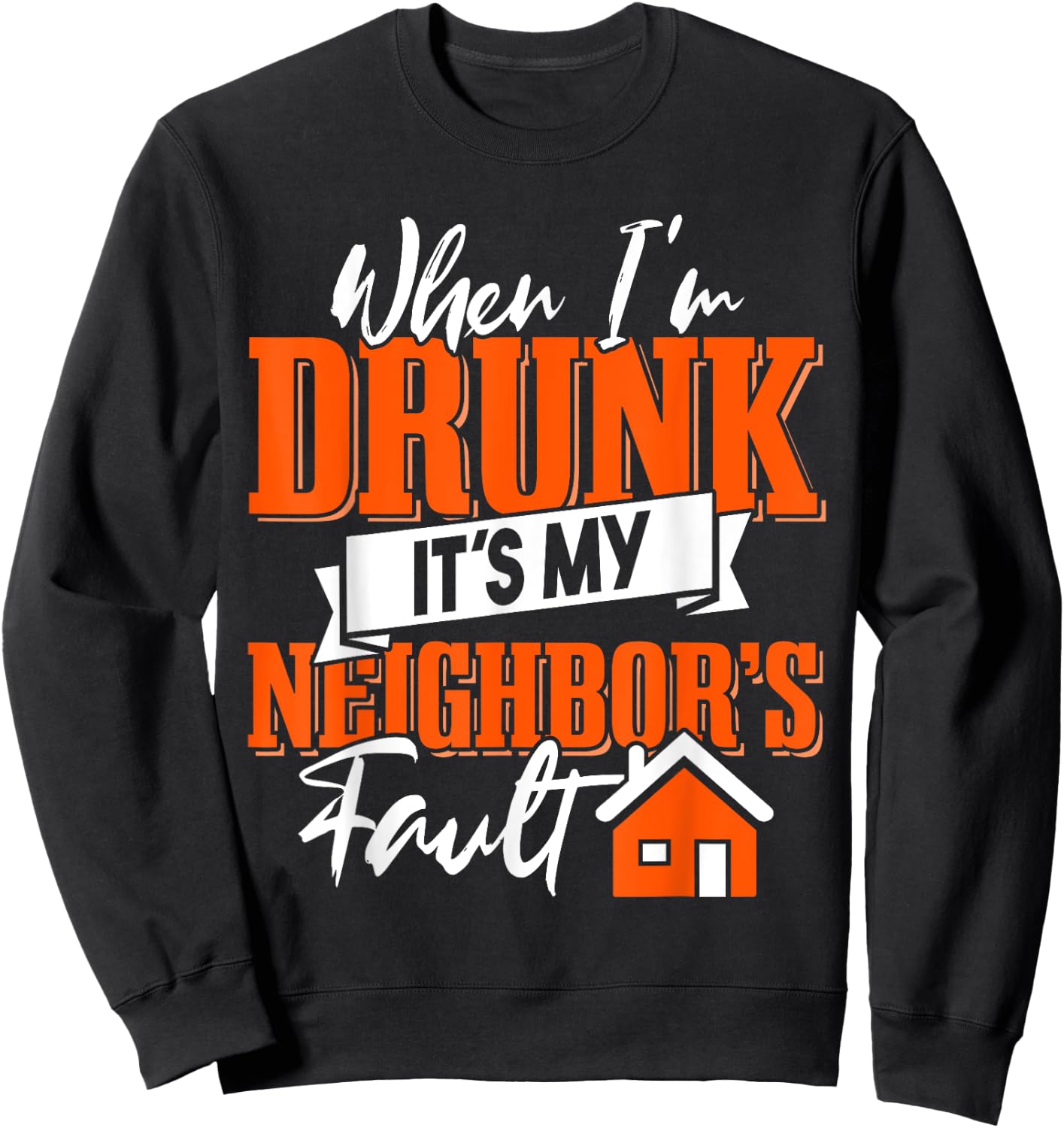 Funny Neighbor Beer Sweatshirt - Sweatshirt | Black