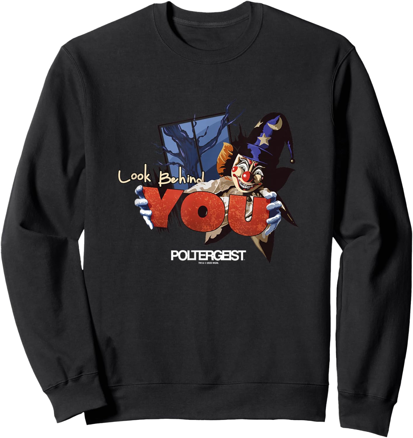 Poltergeist Clown Stare Look Behind You Halloween Sweatshirt - Sweatshirt | Black