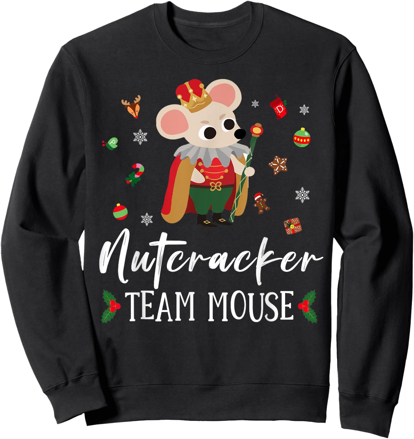 Funny Nutcracker Soldier Toy Christmas Dance Team Mouse Crew Sweatshirt - Sweatshirt | Black