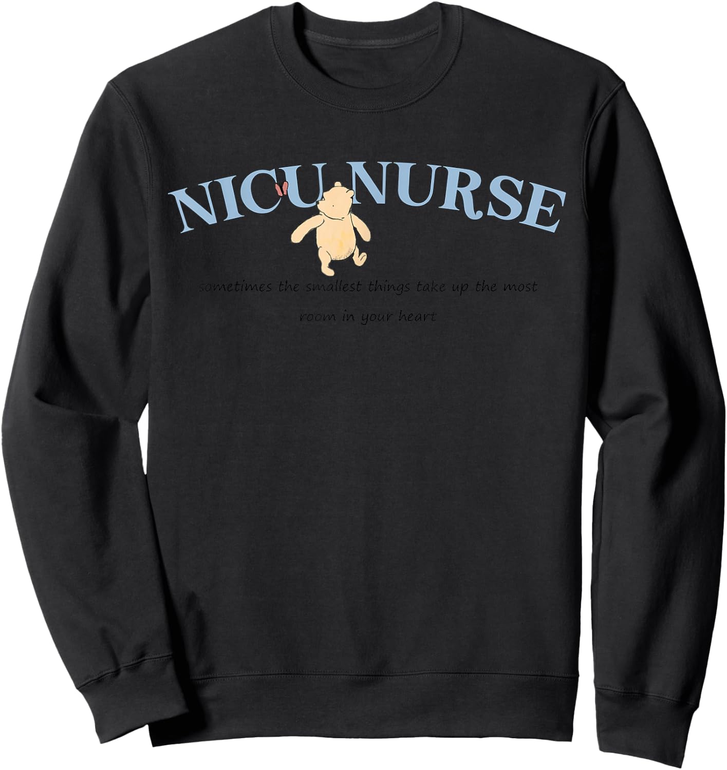 Nicu Nurse Neonatal Intensive Care Unit RN Funny Nurse Sweatshirt - Sweatshirt | Black