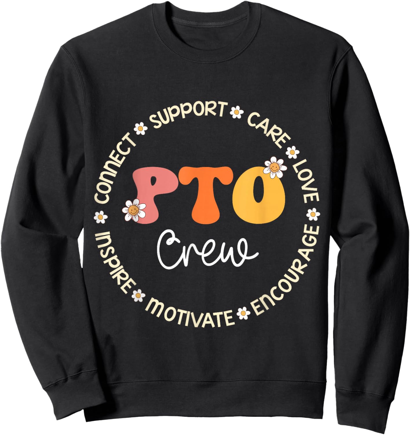PTO Crew Appreciation Week Back to School Sweatshirt - Sweatshirt | Black